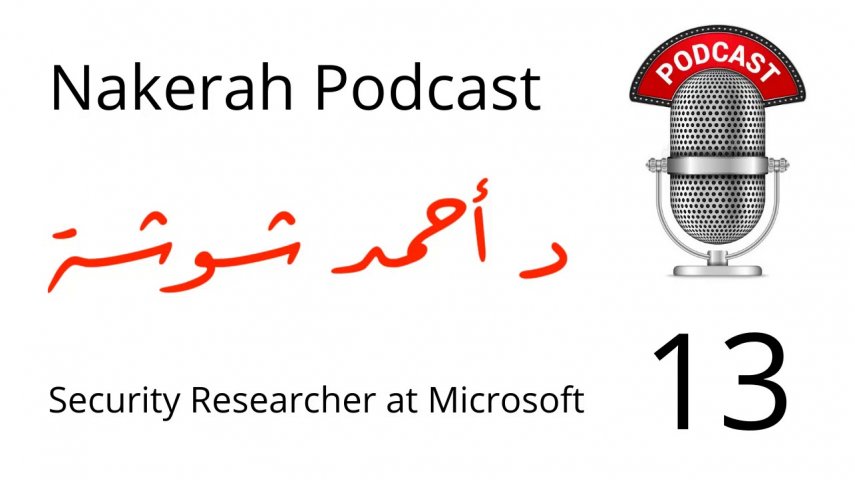 13 Ahmed Shosha – Security Researcher @Microsoft