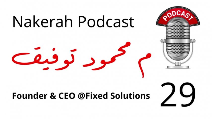 29 Mahmoud Tawfik – Founder & CEO @Fixed Solutions